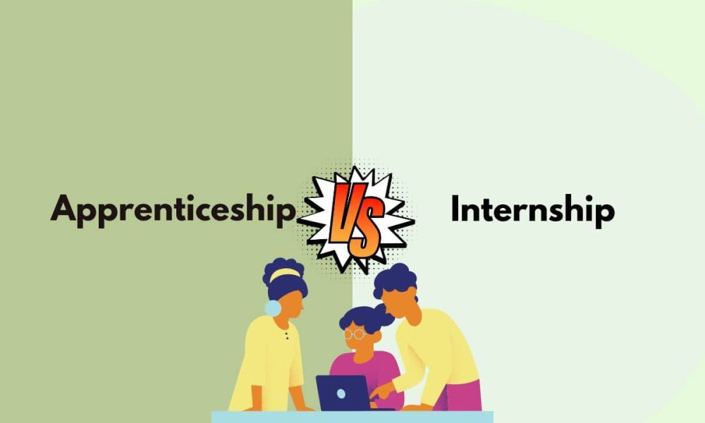 Difference Between Apprenticeship And Internship